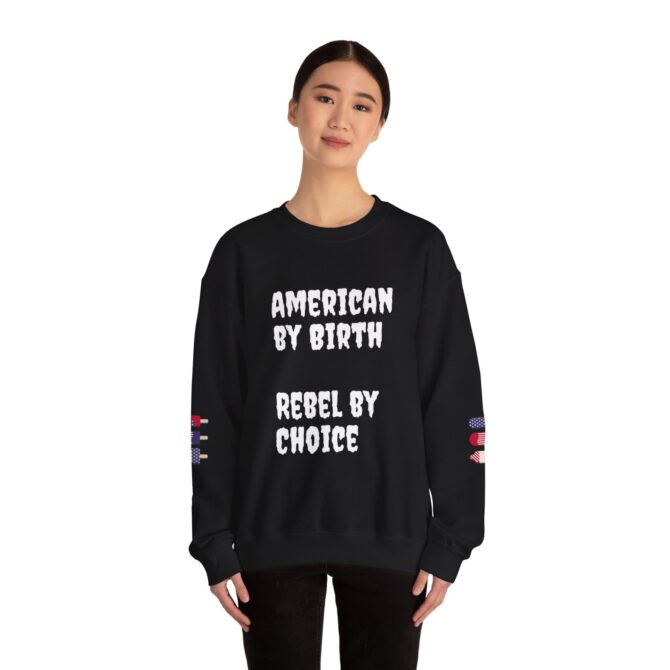 American by Birth, Rebel by Choice Crewneck Sweatshirt | Unisex Heavy Blend™ | Perfect for Independence Day and Everyday Comfort - Image 4