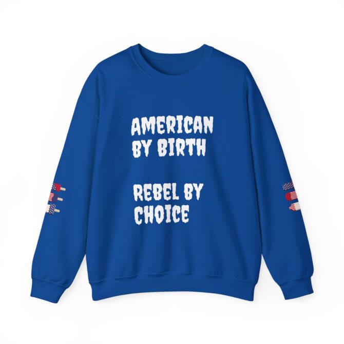 American by Birth, Rebel by Choice Crewneck Sweatshirt | Unisex Heavy Blend™ | Perfect for Independence Day and Everyday Comfort - Image 13